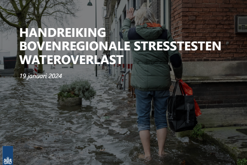 Handreiking Bovenregionale Stresstesten Wateroverlast ...